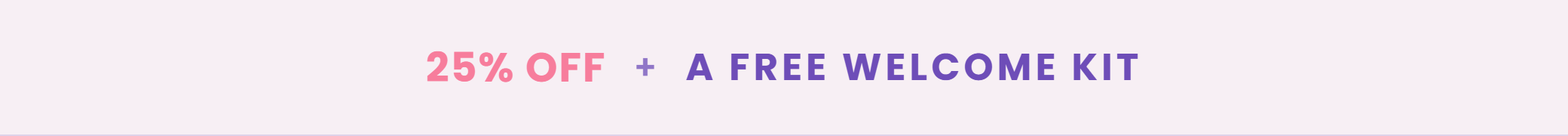 Announcement Bar Offer Welcome Kit